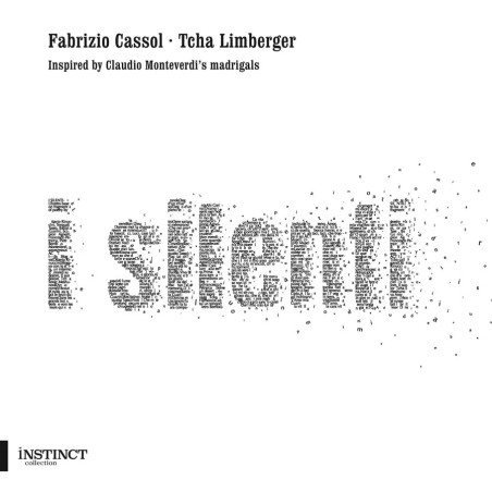 CASSOL - Limberger - I Silenti, d'après des madrigaux de Monteverdi